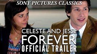 Celeste and Jesse Forever  Official Trailer HD 2012