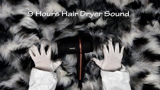 Hair Dryer Sound 265  Playing with a Fur  ASMR  9 Hours White Noise to Sleep and Relax
