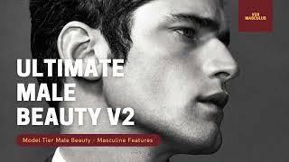 Ultimate Male Beauty v2  Powerful Subliminal