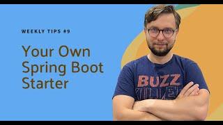 Spring Boot Starter - Weekly Tips #9 #livecoding #spring #springframework #springboot