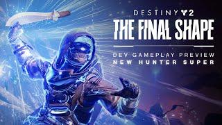 Destiny 2 The Final Shape  Storms Edge Preview - New Hunter Super AUS