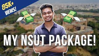 My NSUT Package   CTC  Process and Much More  Nishant Chahar  NSIT  NSUT  Placements