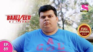 Baalveer Returns  Full Episode  Episode 89  4th January 2021