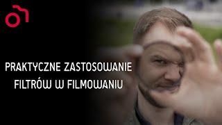 Filmowanie z użyciem filtrów? Zobacz jak robić to dobrze