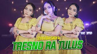 Syahiba Saufa - Tresno Ra Tulus Official Music Video