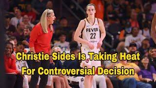 Christie Sides Is Taking Heat For Controversial Decision In Loss To  las Vegas Aces