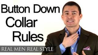 Mens Button Down Collar Rules - Button-Down Dress Shirt Collars & When To Wear - Style Tips