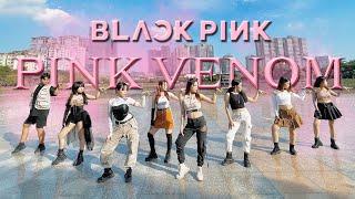 K-POP IN PUBLIC BLACKPINK블랙핑크- ‘PINK VENOM’ dance cover by XFIT CREW from Vietnam