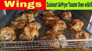 Wings Cuisinart Air Fryer Toaster Oven with Grill Recipe