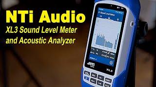 NTi XL3 Sound Level Meter  Acoustic Analyzer