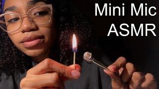 ASMR WITH MINI MIC