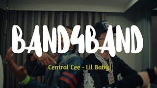 Central Cee - BAND4BAND Lyrics Ft. Lil Baby