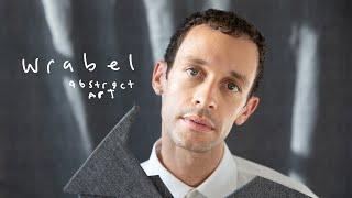 Wrabel - abstract art official video