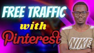 How To Use Pinterest for Free Traffic  Make $200 a Day