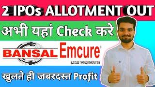 Bansal Wire IPO Allotment Status  Emcure IPO Allotment  Bansal Wire IPO GMP Today  Emcure IPO GMP