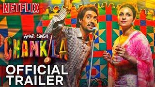 CHAMKILA OFFICIAL TRAILER Chamkila Trailer Netflix Chamkila Trailer Diljit dosanjhNetflix Orignal