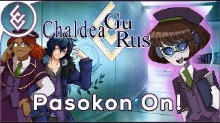 Pasokon On - Chaldea Skit  Chaldea Gurus CG