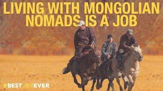 Living With Mongolian Nomads  Best Job Ever
