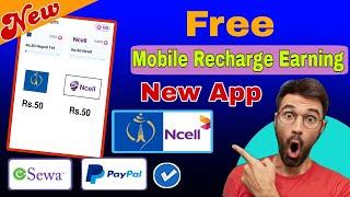 New Mobile Recharge and Cash Earning App  Free Recharge Earning App  Esewa Payal