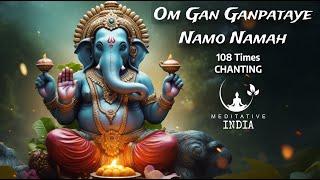 Om Gan Ganpataye Namo Namah 108 Times Chanting for POSITIVE VIBES PEACE WEALTH GROWTH & SUCCESS