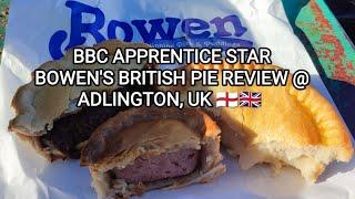 BBC APPRENTICE Star BOWENS Pies at Adlington British food REVIEW