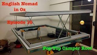 LandCruiser Expedition Truck Build _ Pop Top Roof _ Ep 16