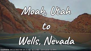 Webcam - Moab Utah to Wells Nevada No Sound