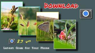 How To Dwonload Gcam 8.7 v¹³ by BSG  Latest Google Camera For Your Phone 