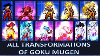 Tutorial All Transformations of Goku Mugen 【 Mugen Tutorials 】