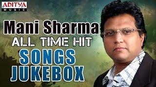Mani Sharma All Time Hit Songs ► Jukebox