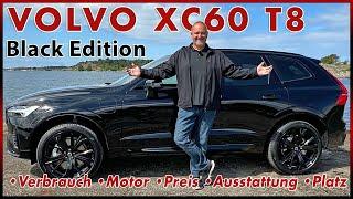 Volvo XC60 T8 Black Edition - Wie fährt das Premium SUV mit 455 PS? Test Review Fahrbericht 2024