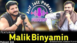 Asif Jatt Podcast Featuring Malik Binyameen