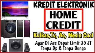 Cara Kredit Elektronik Di Home Credit 2023