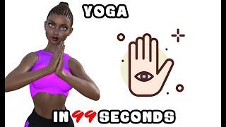 Yoga in 99 seconds