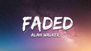 Alan Walker - Faded Lyrics