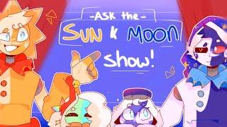 Asking the SUN AND MOON SHOW  VA @mrs_shadow  -PART 1-