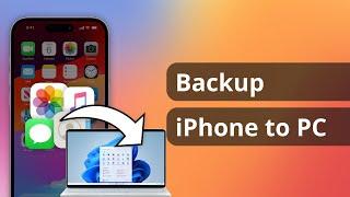 How to Backup iPhone to PC 2024  Complete Guide