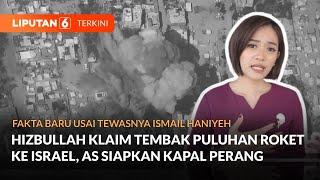 Hizbullah Tembakkan Puluhan Roket ke Israel Aksi Serangan Balasan Dimulai?  Liputan 6