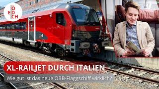 Ein Auf und Ab Unterwegs mit dem neuen ÖBB Railjet von Deutschland nach Italien