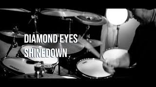 Shinedown - Diamond Eyes drum cover