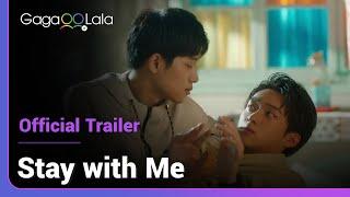 Stay with Me  Official Trailer  Its giving brotherly love a whole new different meaning... 