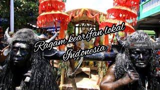 Ragam Kearifan Lokal Indonesia