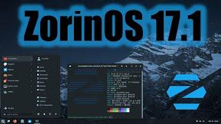 ZorinOS 17.1 First Look