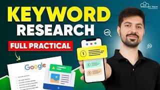 SEO Keyword Research 2024  How to do Keyword Research for SEO with Practical - Full Tutorial