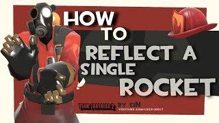 TF2 how to reflect a single rocket