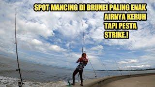 MANCING DI SPOT NERGARA BRUNEI PALING ENAK  AIR KERUH TAPI BANYAK STRIKE