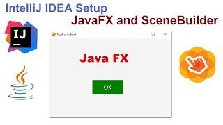 IntelliJ IDEA Setup JavaFX and SceneBuilder Step by Step