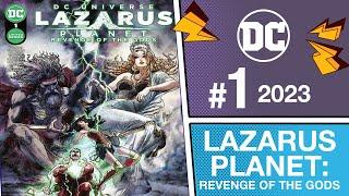 Lazarus Planet Revenge of the Gods #1  2023  DC Comics