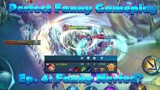 Mobile Legends PERFECT FANNY GAMEPLAY #4  FANNY NERFED?
