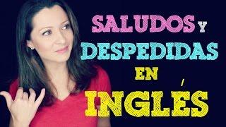 Inglés Básico para Principiantes Saludos Introducciones  y Despedidas en Inglés